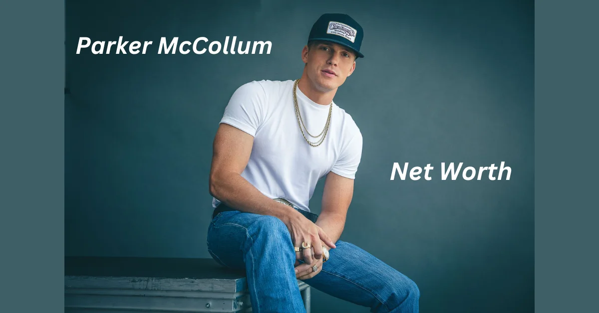 Parker McCollum Net Worth: A Comprehensive Profile of the Rising Country Star