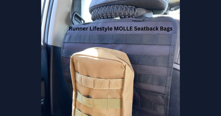 Stay Organized with Runner Lifestyle MOLLE Seatback Bags: A Must-Have for Adventurers