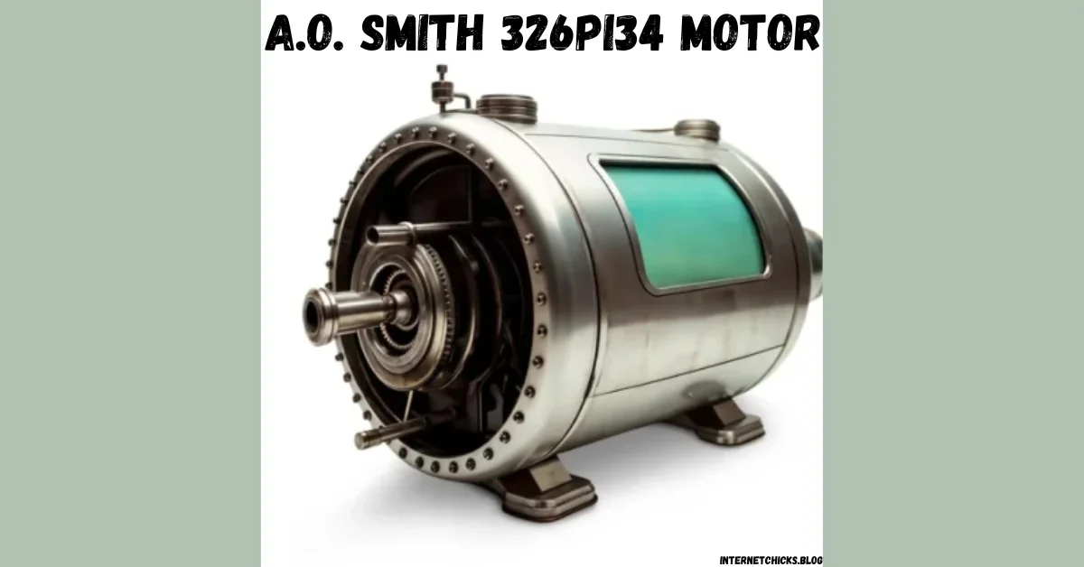 A.O. Smith 326PI34 Motor