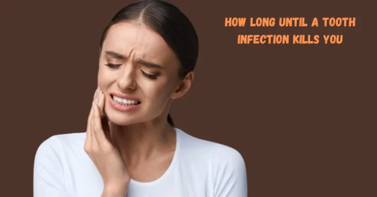 How Long Until a Tooth Infection Kills You? Recognizing the Urgent Warning Signs