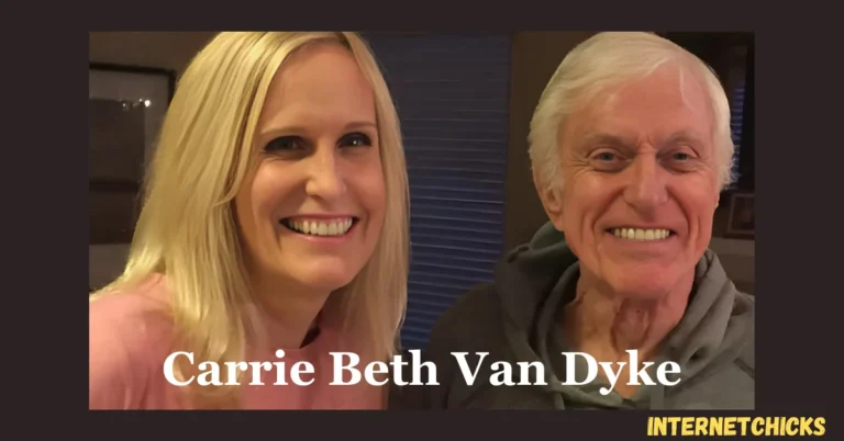 Carrie Beth Van Dyke: Exploring Her Role in the Van Dyke Family