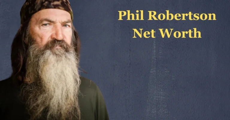 Phil Robertson Net Worth: From Duck Calls to Dynasty-Level Earnings